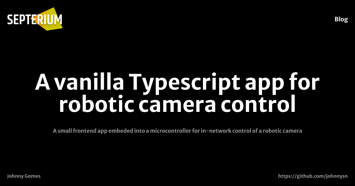 A vanilla Typescript app for robotic camera control